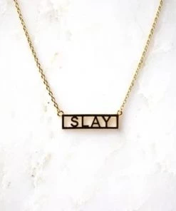 HE SAID, SHE SAID SLAY NECKLACE Gifts