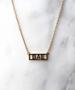 HE SAID, SHE SAID Gifts BAE NECKLACE