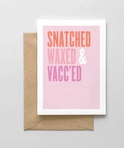 SPAGHETTI & MEATBALLS LLC Gifts SNATCHED, WAXED & VACC'ED CARD