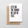 SPAGHETTI & MEATBALLS LLC LET'S DO THE THINGS CARD